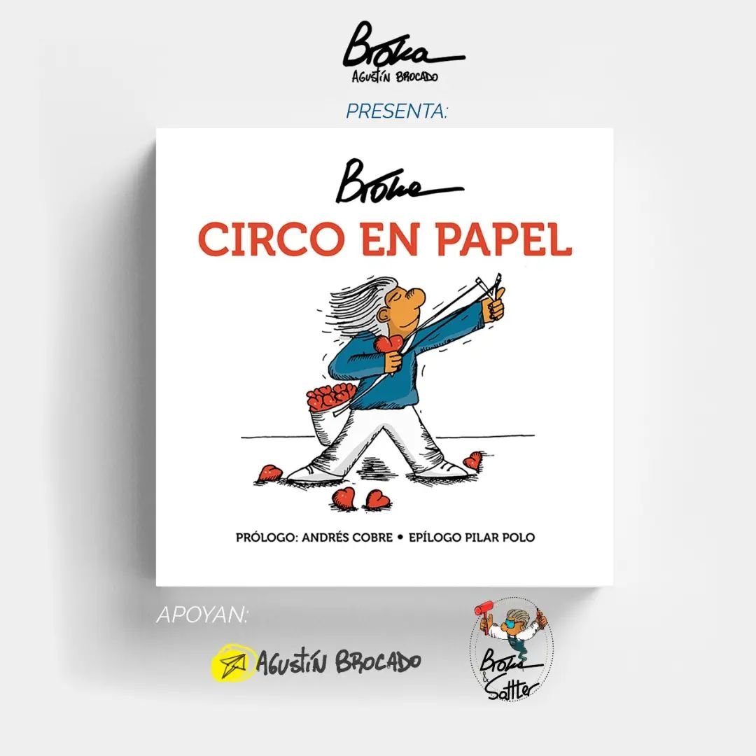 Libro CIRCO EN PAPEL / Broka - Agustín Brocado